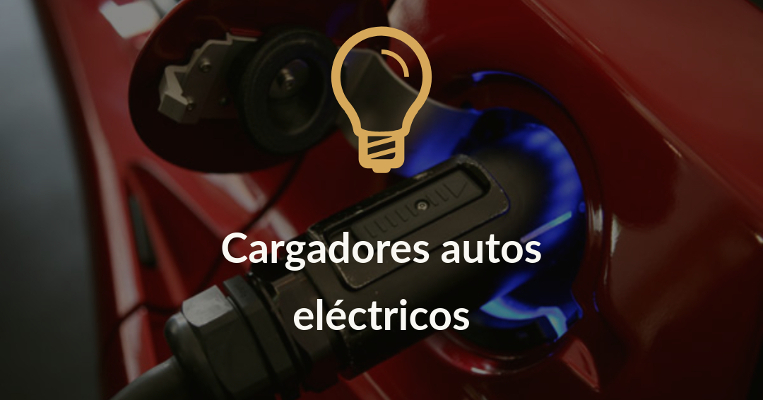 cargadores autos electricos